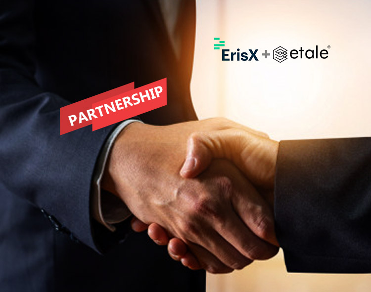 ErisX and Etale Partner to Enhance Trading Experience for Institutional Investors