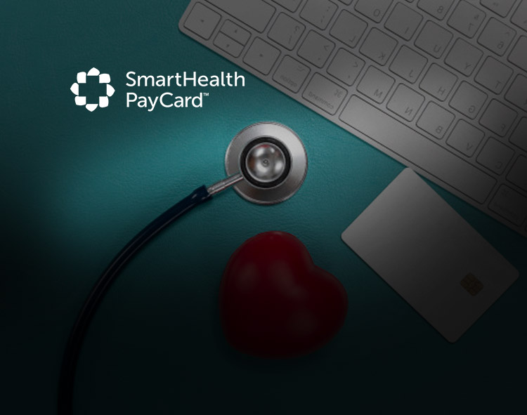 SmartHealth PayCard Offers Healthcare Providers and Millions of Americans Transformative Financial Solutions for Medical Expenses