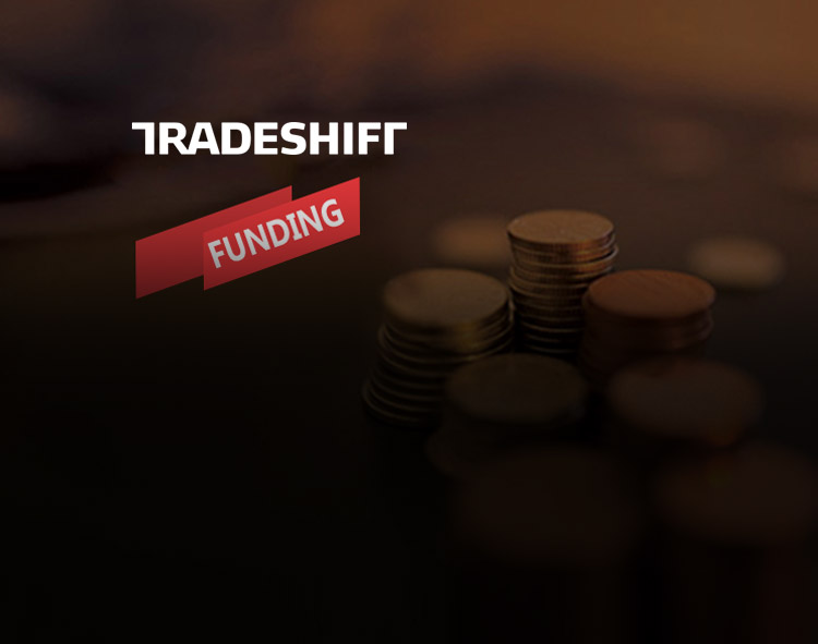 Tradeshift Announces up to $240 Million in New Funding and Sets Sights on Near-Term Profitability