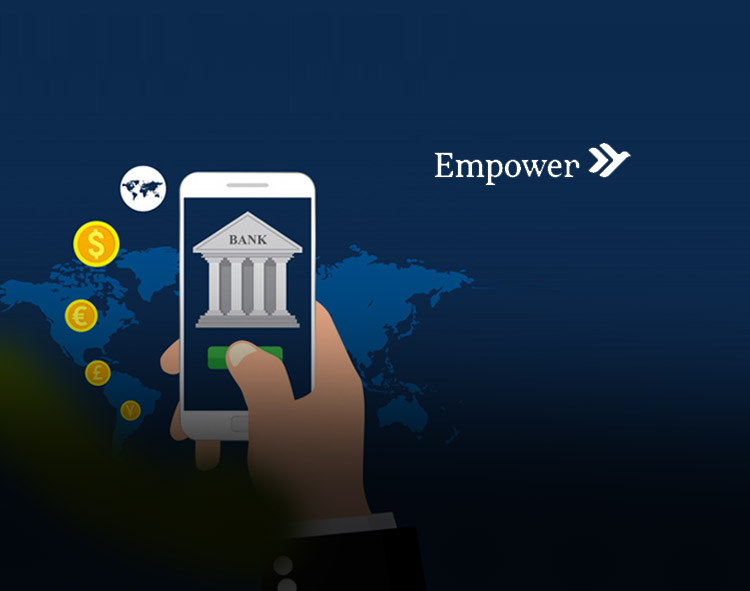 Empower Closes $20 Million Series A Financing to Build AI-Powered Mobile Banking App Designed for Millennials