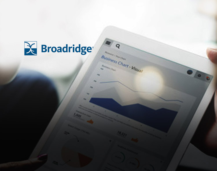 Financial Advisors Accelerate Shift to Holistic Financial Planning, Receptive to Support From Asset Managers and Technology, According to New Broadridge Survey