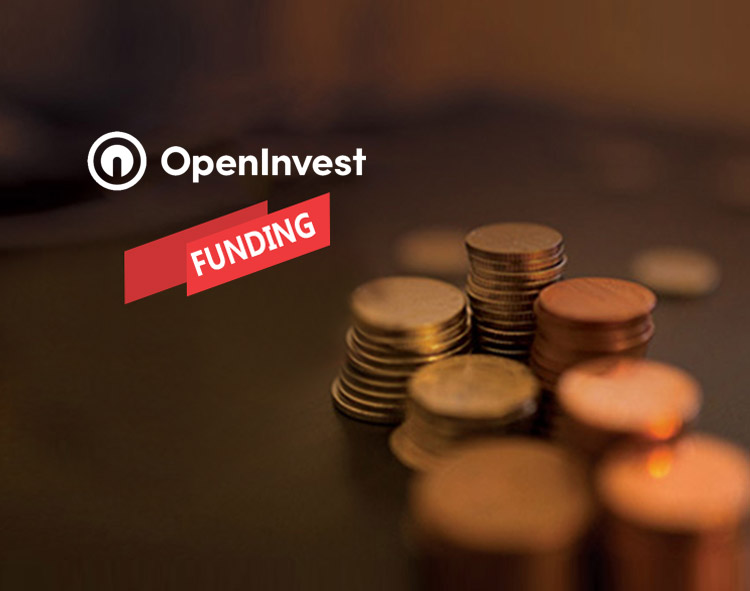 Openinvest Closes $10.5 Million Series a1 Strategic Financing Round