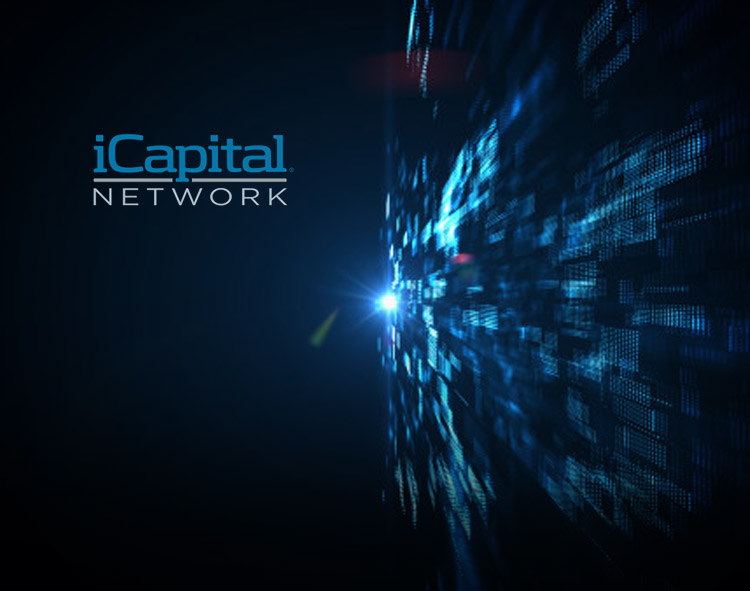 iCapital Network Leverages U.S. Success to Accelerate International Growth