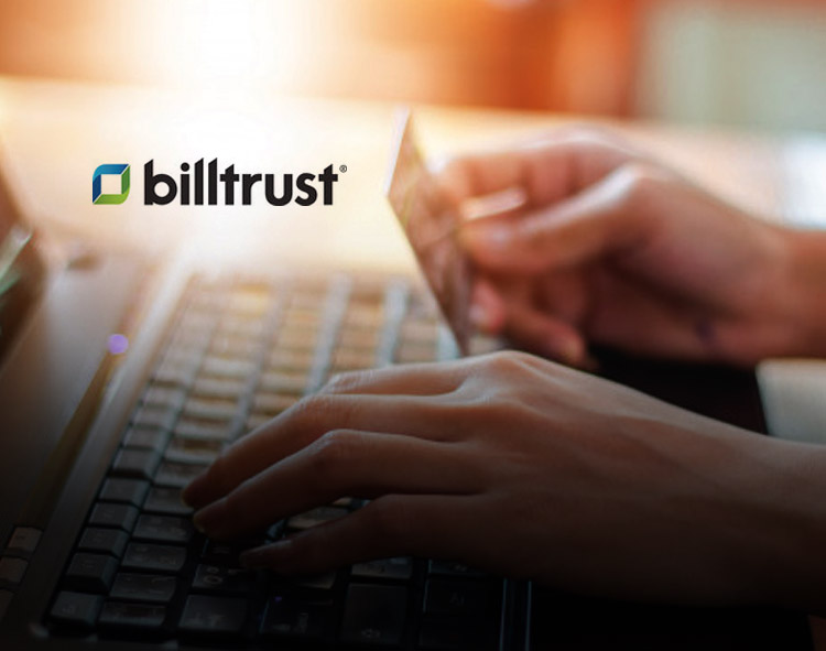 Billtrust Enhances its Robust B2B Payments Solution