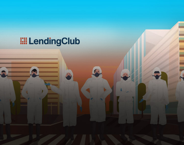 LendingClub Launches COVID-19 Focused Member Center to Help Members Regain Control of their Finances