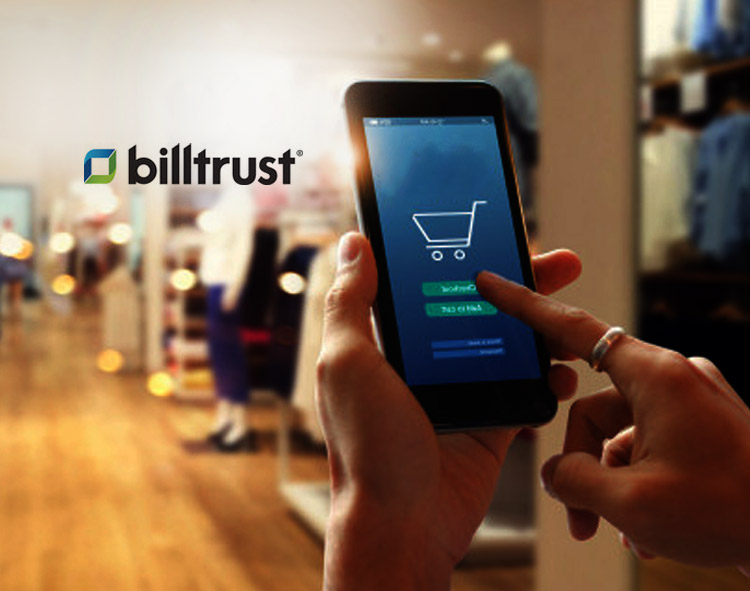 Billtrust's Second Phase eCommerce Solution Enables Anywhere Ordering with New Native Mobile App