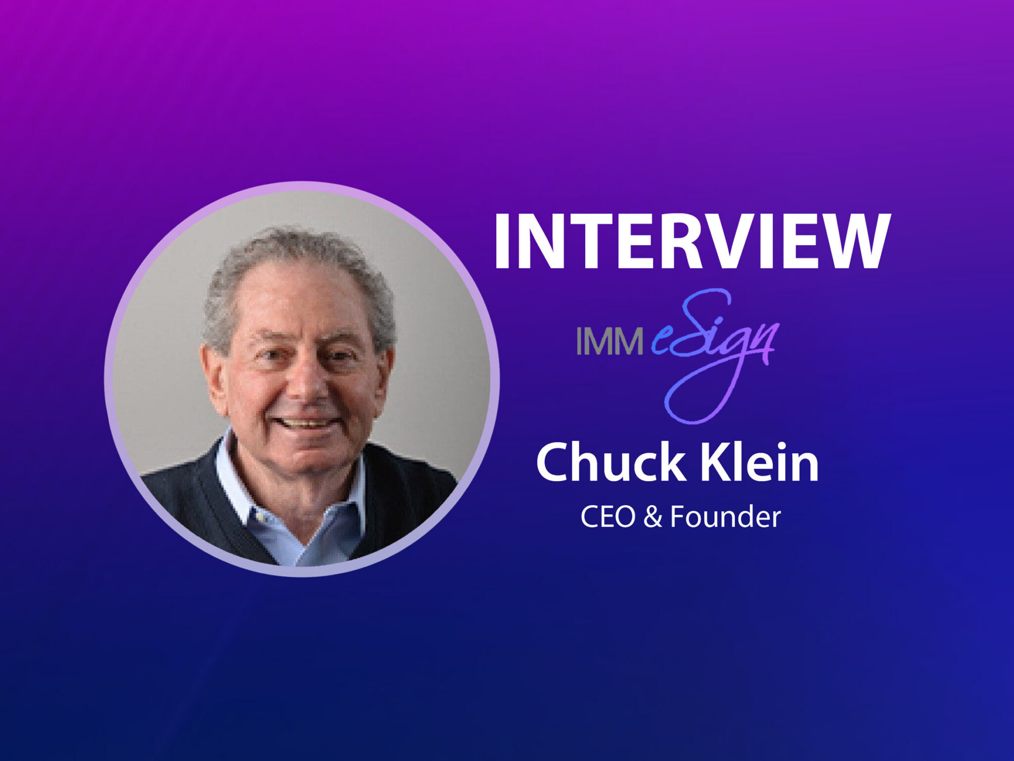 GlobalFintechSeries Interview with Chuck Klein, Chief Executive Officer ...