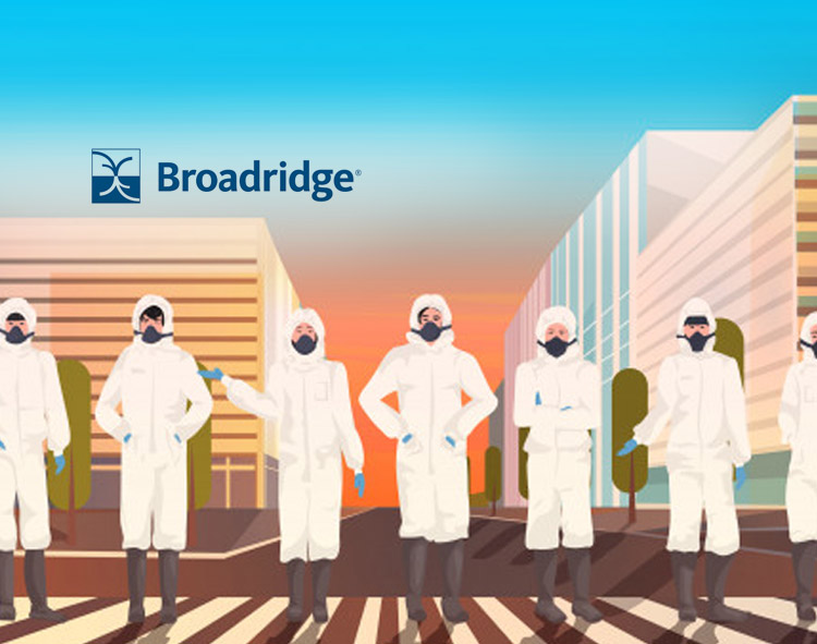 Financial Services Firms Accelerating Technology Transformation to Navigate the Pandemic, New Broadridge Study Finds