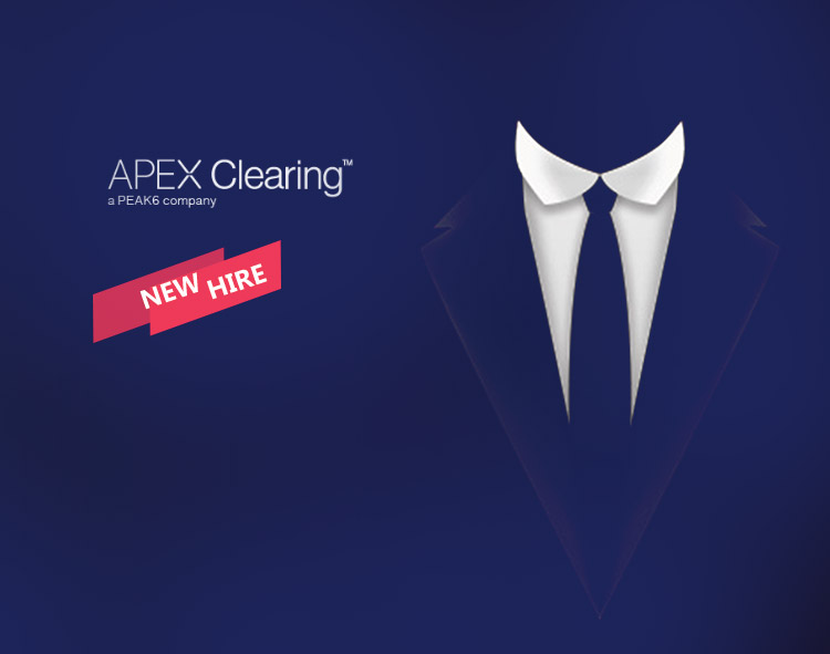 Apex Clearing Adds Two Industry Veterans to Leadership Team, Tricia Rothschild & Tom Valverde