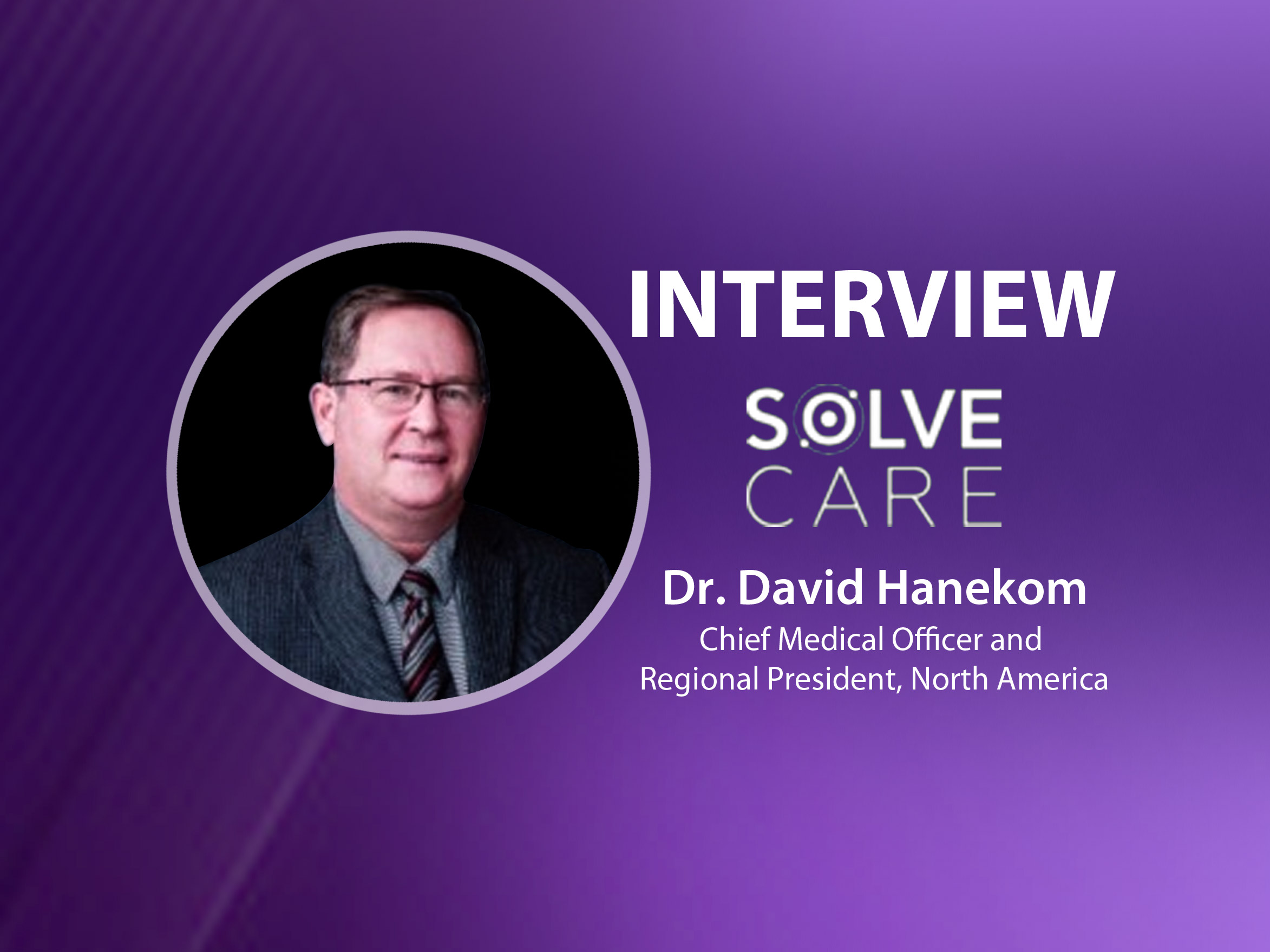 Global Fintech Interview with Dr. David Hanekom, CMO at Solve.care