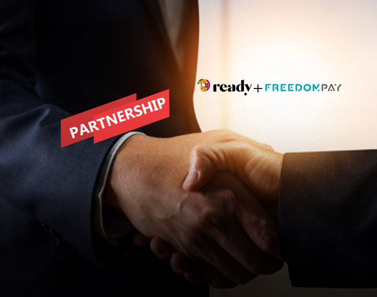 Ready Partners with FreedomPay to Bolster Touchless Commerce Offering