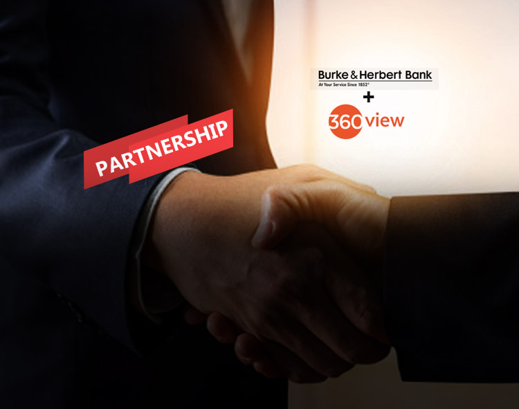 Northern Virginia’s Burke & Herbert Bank Partners with 360 View as Integral Part of their CRM Strategy