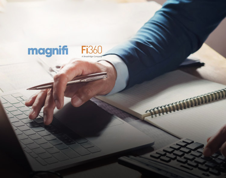 Magnifi Announces Inclusion of Preeminent Fiduciary Scoring Data From Broadridge | Fi360