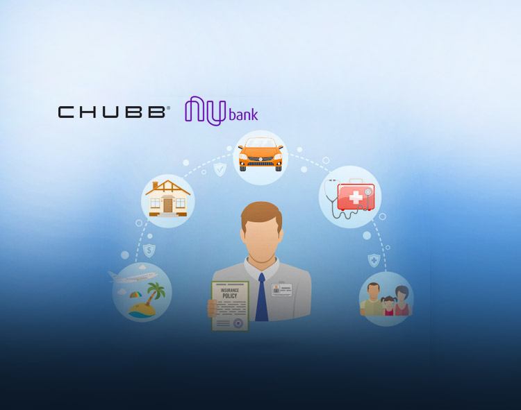 Chubb and Nubank Launch Fully Digital Life Insurance Offering in Brazil