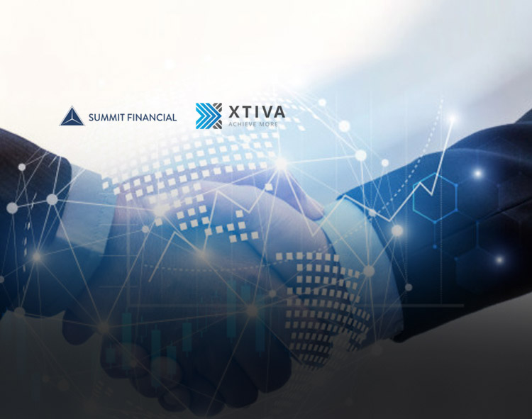 Summit Financial joins Xtiva Customer Family to Support Growth