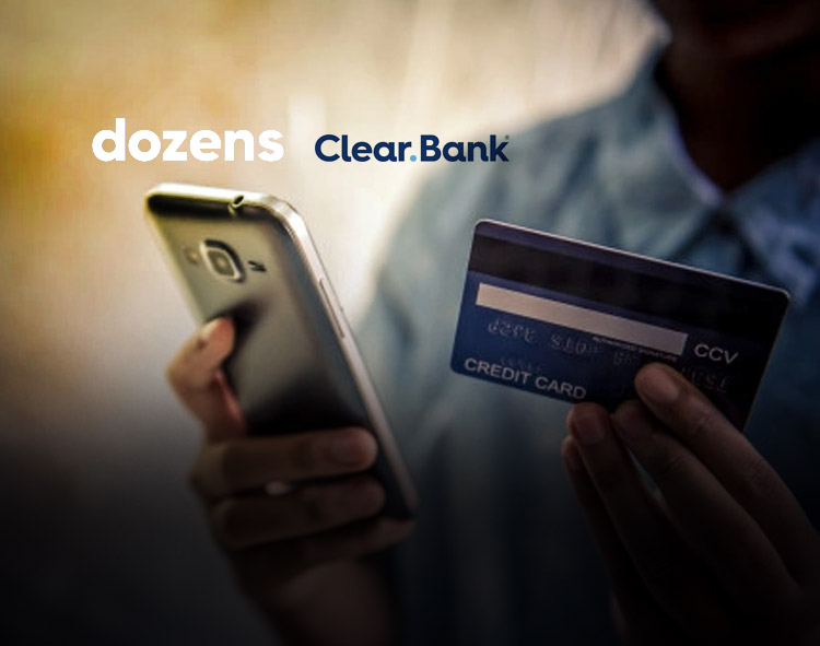 Dozens Steps up Its Current Account Offering with ClearBank