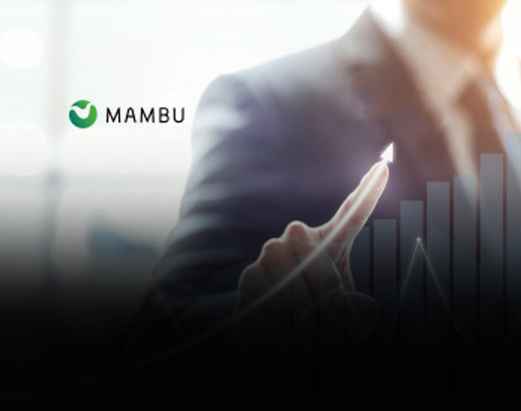 Mambu Raises €110 Million in Funding Round Led by TCV