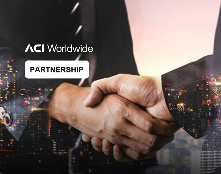 ACI Worldwide and Auriga Partner to Launch Next-Generation ATM Acquiring and Self-Service Banking Platform