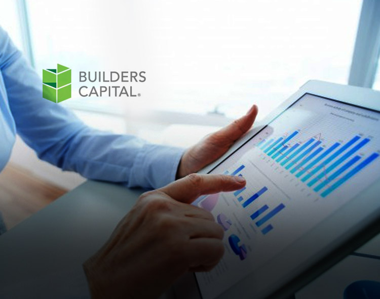 Builders Capital Working To Increase Construction Lending Opportunities