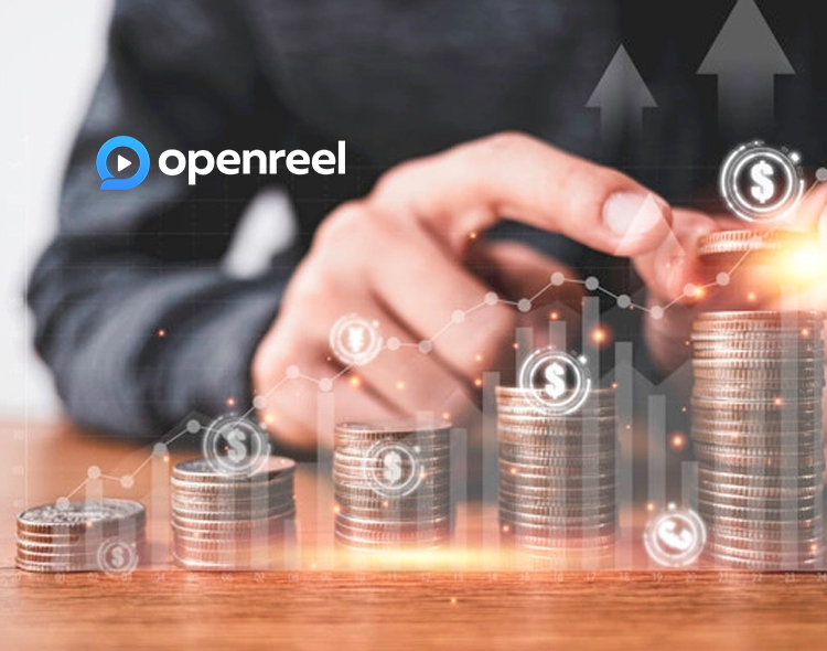 OpenReel Raises $19 Million Series A Funding Round Led By Five Elms Capital