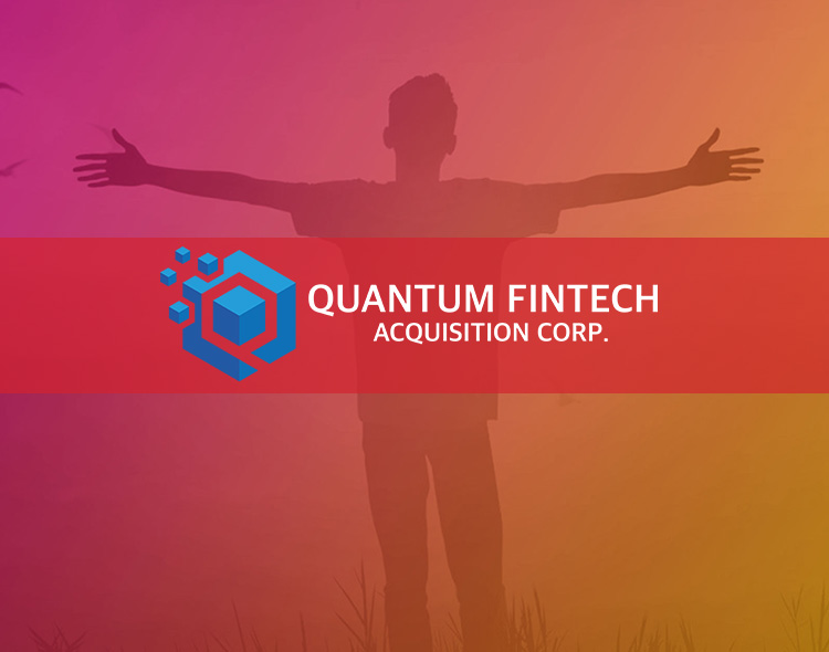 Quantum FinTech Acquisition Corporation Announces the Separate Trading of its Common Stock and Warrants, Commencing March 10, 2021