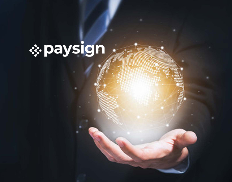 Paysign Announces Launch of New Digital Banking Referral Program