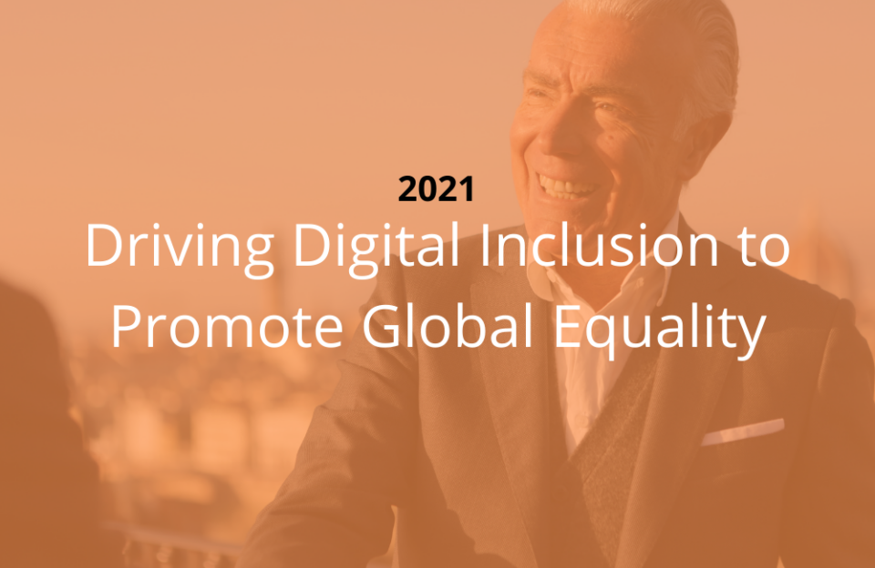 Driving Digital Inclusion to Promote Global Equality