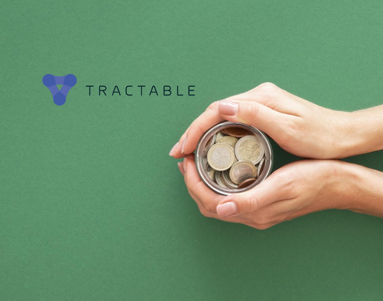 Tractable Becomes World's First Computer Vision Unicorn for Financial Services