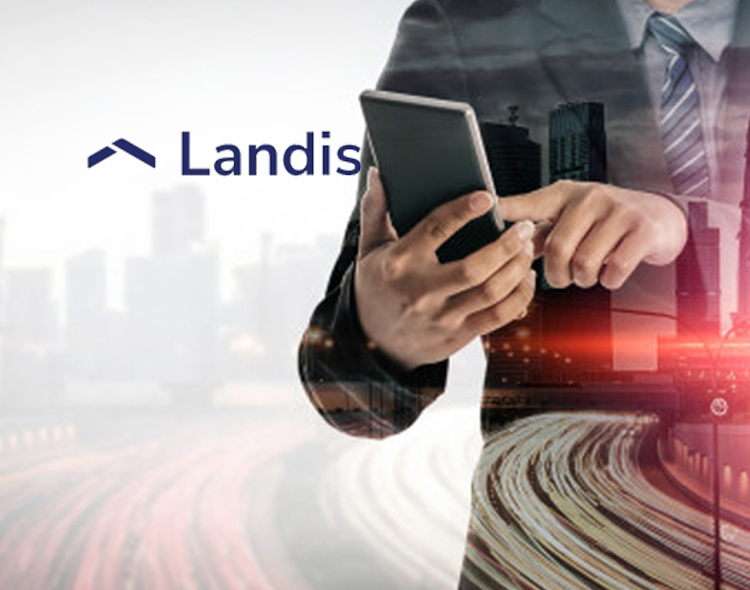 Fintech Startup Landis Closes on $165 Million Fundraise to Help Americans Become Homeowners