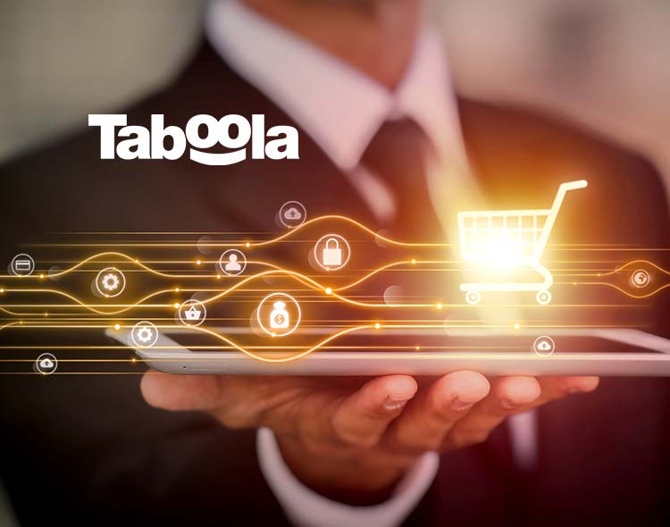 Taboola Acquiring Connexity, Bringing Personalized e-Commerce Recommendations To The Open Web