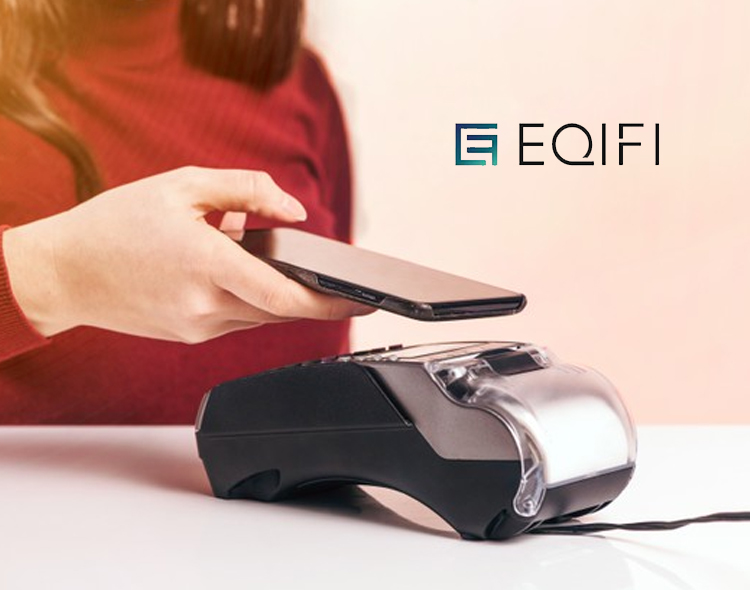 EQIFI Launches Suite of Decentralized Financial Products Powered by a Global, Licenced Bank