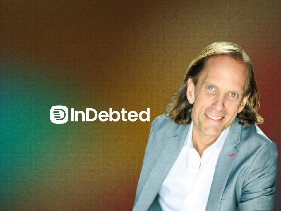 Global Fintech Interview with Tim Collins, Chief Customer Officer at InDebted