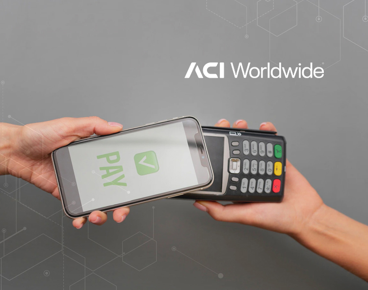 ACI Worldwide To Offer Banks New Cross-Border, Real-Time Payment Services