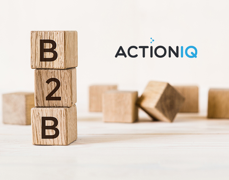 ActionIQ Releases Industry First B2B Customer Experience Scorecard