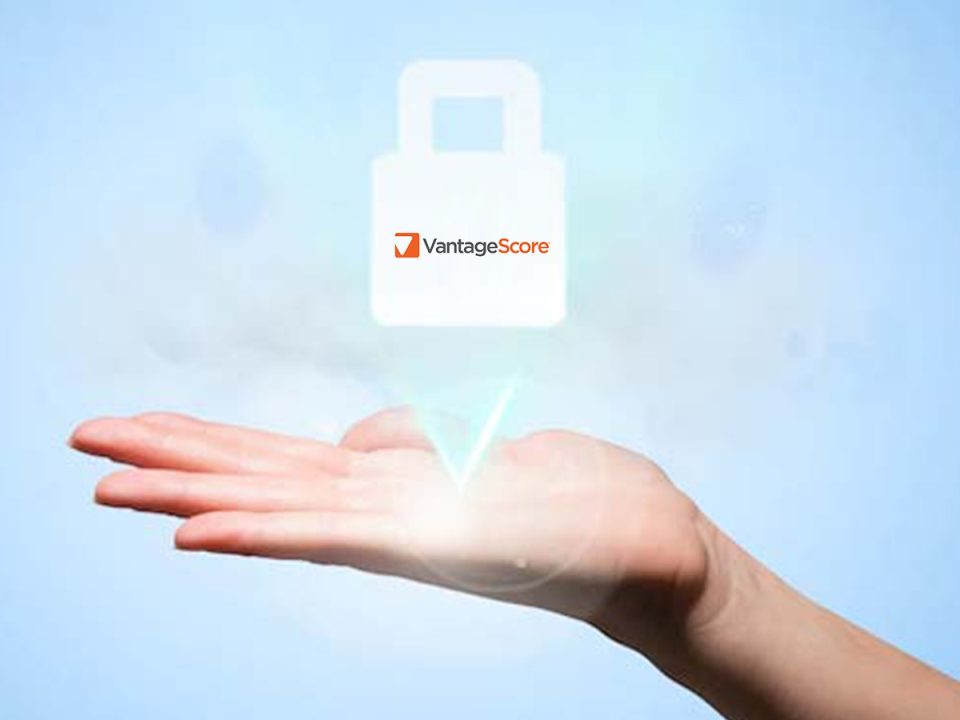 All Mortgages Securitized by Fannie Mae and Freddie Mac Will Now Disclose a VantageScore 4.0 Credit Score