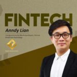 Global Fintech Interview with Anndy Lian, Intergovernmental Blockchain Expert, Partner at Blockchain Technology