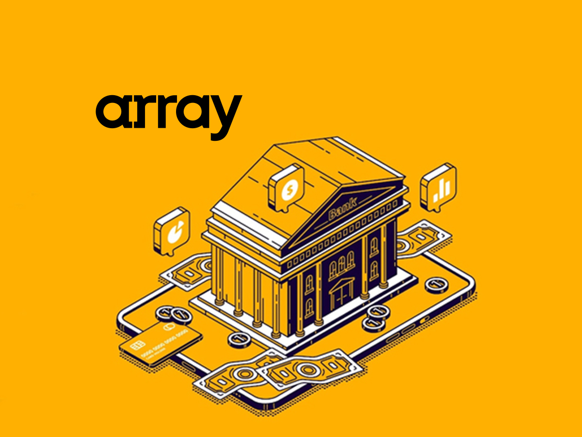 Array Releases Study Uncovering the 5 Myths Costing the Banking Industry Billions