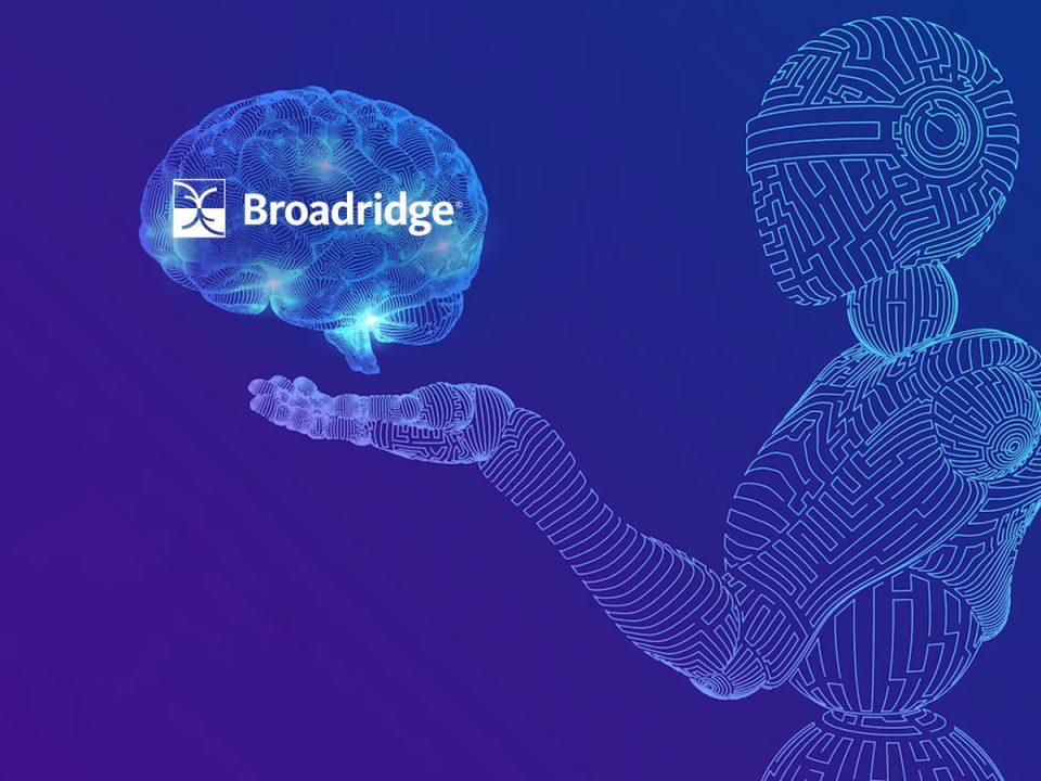Broadridge Deploys Agentic AI at Institutional Scale Across Capital Markets and Wealth Operations