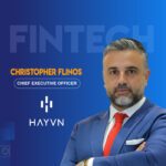 Global Fintech Interview with Christopher Flinos, Chief Executive Officer at HɅYVN