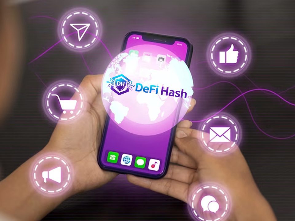 DeFi Hash Expands Mobile Cloud Infrastructure Platform Amid Rising Demand for Digital Asset Participation