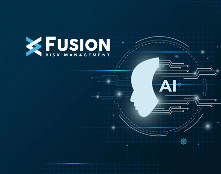 Fusion Risk Management Introduces AI-powered Assistant to Help Businesses Build Resilience