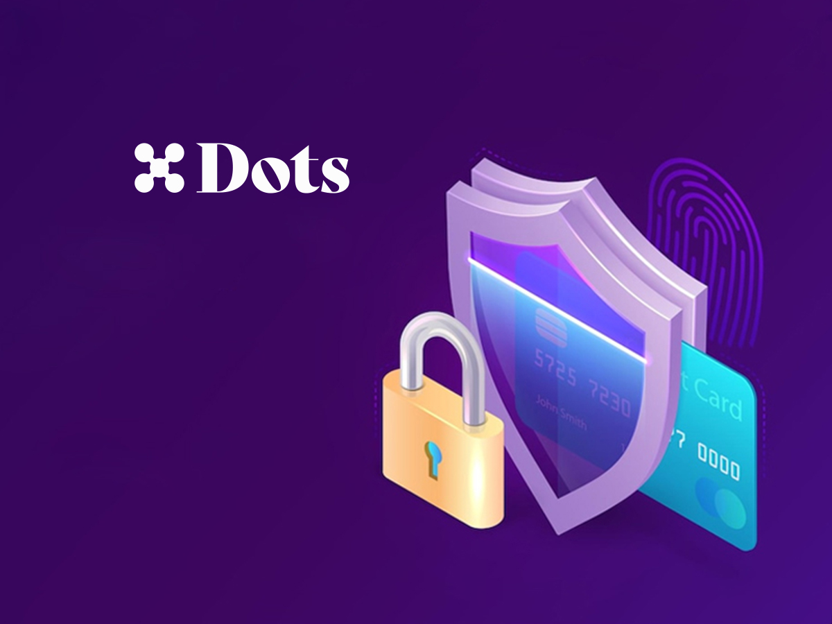 Global Payout Platform Dots Secures $8.9 Million in Series A Funding; Introduces New Self-Service and Anti-Fraud Features for Fast and Secure Payment Delivery
