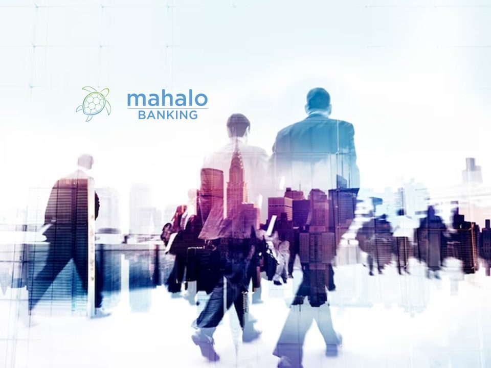 IAA Credit Union Selects Mahalo Banking Thoughtful Banking® Platform to Deliver Member-Centric Digital Banking Nationwide
