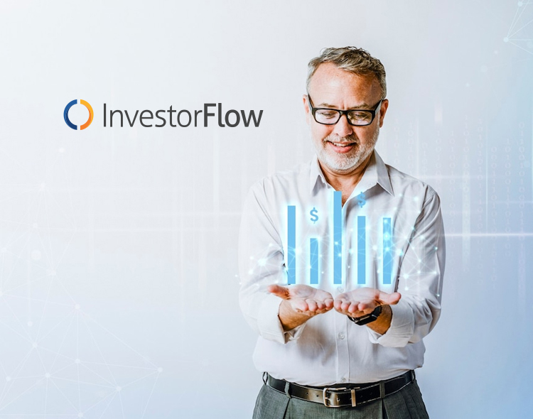 InvestorFlow Announces New Platform Suite for Alternative Investment Firms