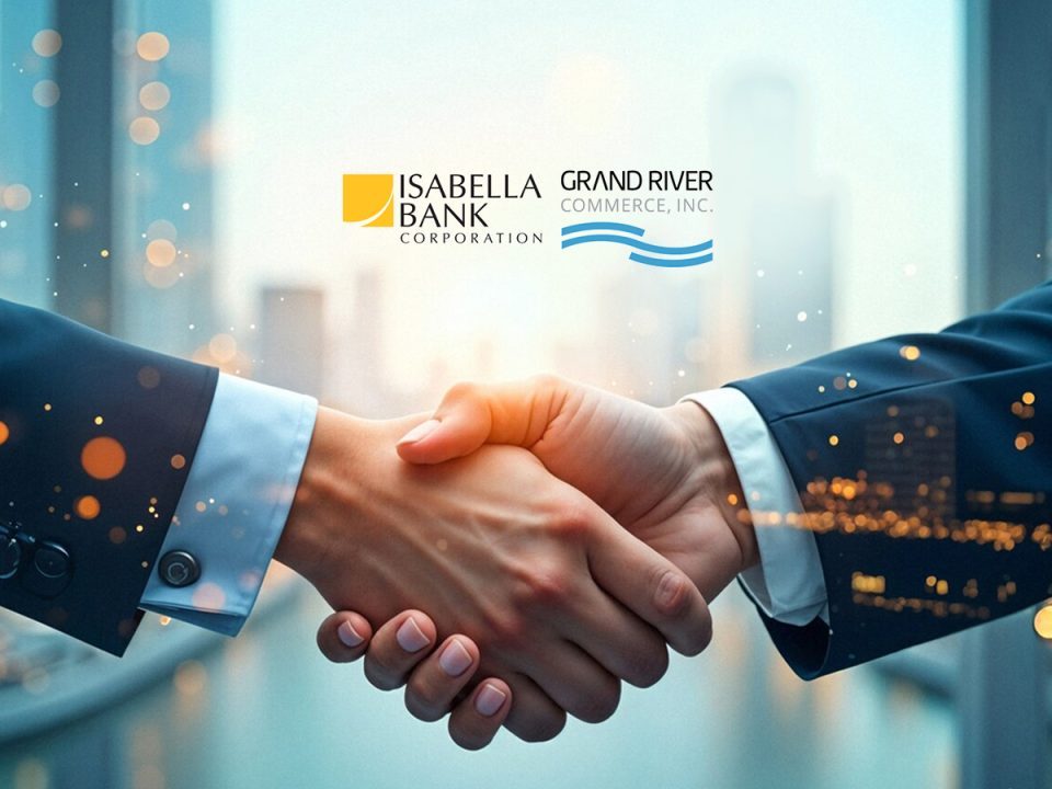 Isabella Bank Corporation to Acquire Grand River Commerce, Inc.