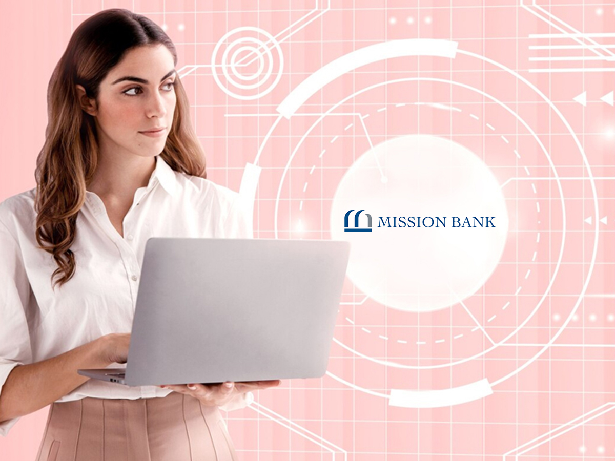 MISSION BANK ANNOUNCES EXPANSION OF BAKERSFIELD AG LENDING TEAM