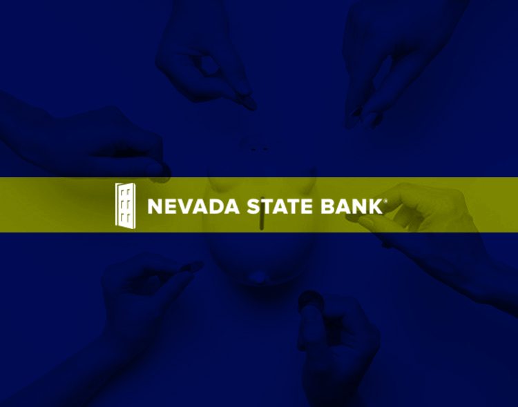 Nevada State Bank Reaches Agreement to Acquire Three Northern Nevada Branches from City National Bank