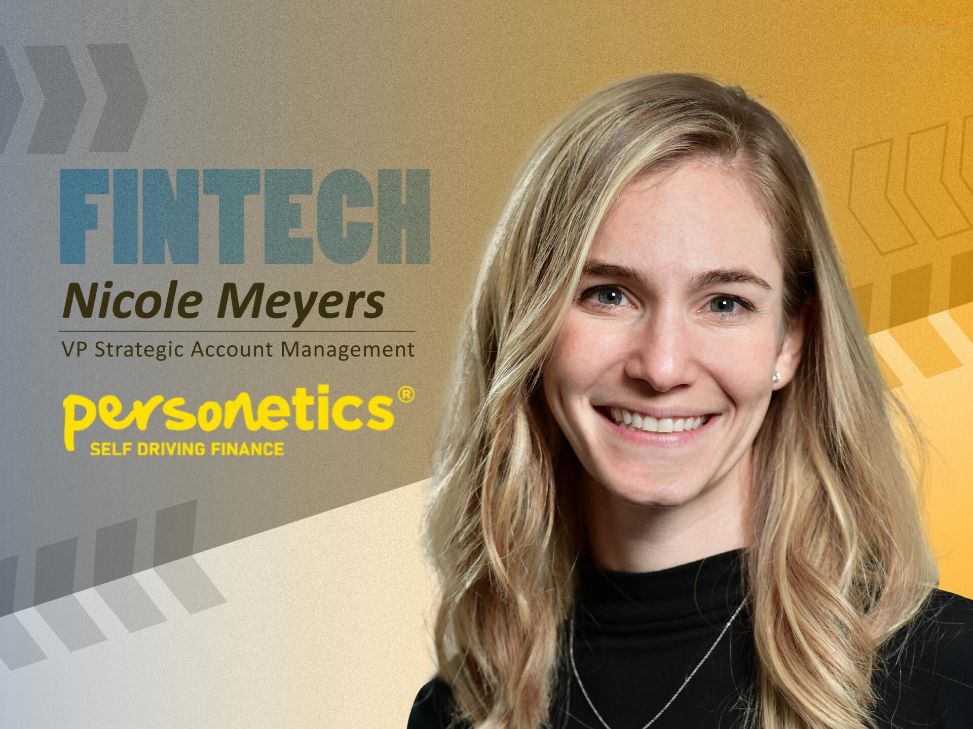 Global Fintech Interview with Nicole Meyers, VP Strategic Account Management at Personetics