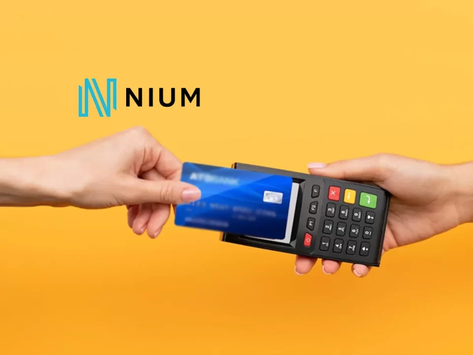 Nium Raises US$50 Million in Series E Round to Expand Real-Time Payments Global Infrastructure