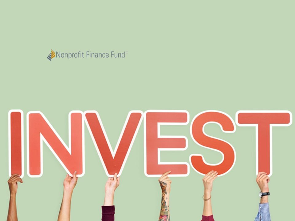 Nonprofit Finance Fund Receives $75 Million New Markets Tax Credit Allocation to Spur Investment in Health and Education